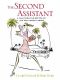 [Lizzie Miller 01] • The Second Assistant · A Tale From the Bottom of the Hollywood Ladder